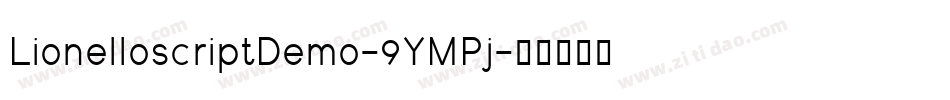 LionelloscriptDemo-9YMPj字体转换