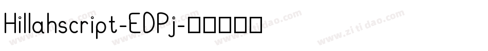 Hillahscript-EDPj字体转换