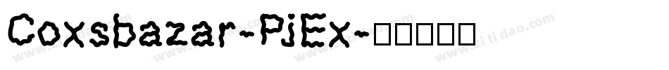 Coxsbazar-PjEx字体转换