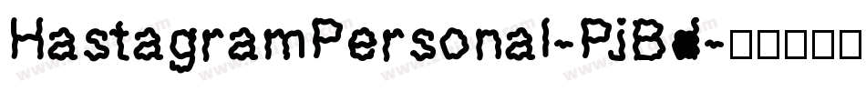 HastagramPersonal-PjBd字体转换