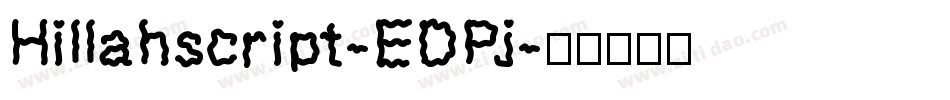 Hillahscript-EDPj字体转换