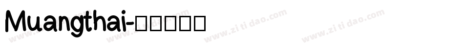 Muangthai字体转换
