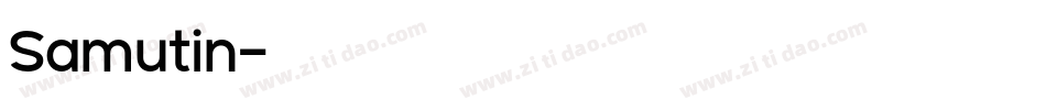 Samutin字体转换