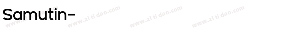 Samutin字体转换