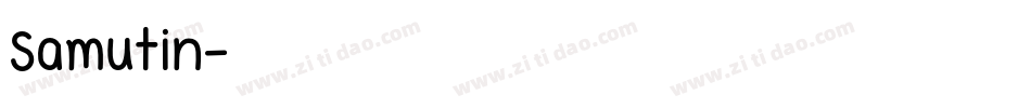 Samutin字体转换