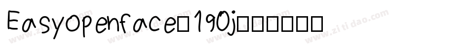 Easyopenface-190j字体转换