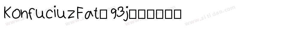 KonfuciuzFat-93j字体转换