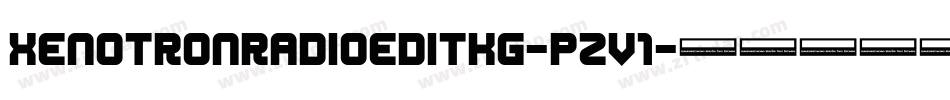 XenotronRadioEditKg-pZv1字体转换