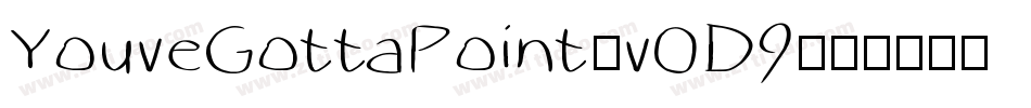 YouveGottaPoint-v0D9字体转换