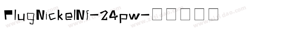 PlugNickelNf-24pw字体转换