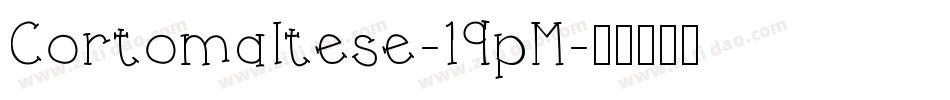 Cortomaltese-19pM字体转换
