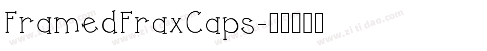 FramedFraxCaps字体转换