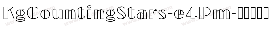 KgCountingStars-e4Pm字体转换