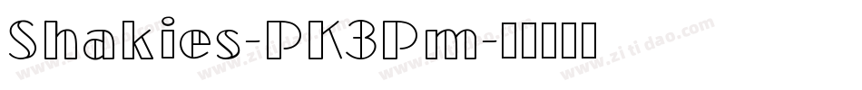 Shakies-PK3Pm字体转换