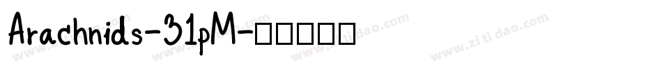 Arachnids-31pM字体转换