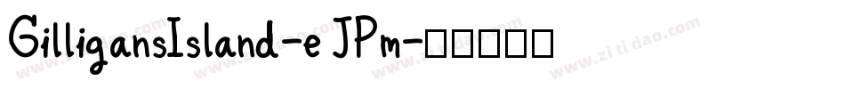 GilligansIsland-eJPm字体转换