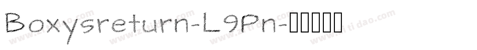 Boxysreturn-L9Pn字体转换
