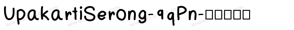 UpakartiSerong-9qPn字体转换