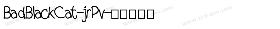 BadBlackCat-jrPv字体转换
