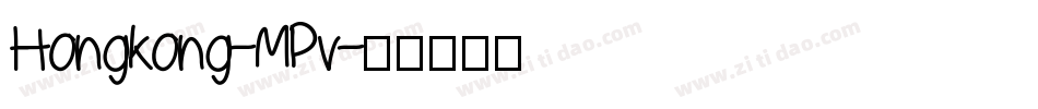 Hongkong-MPv字体转换