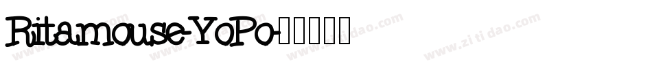 Ritamouse-YoPo字体转换