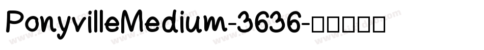 PonyvilleMedium-3636字体转换