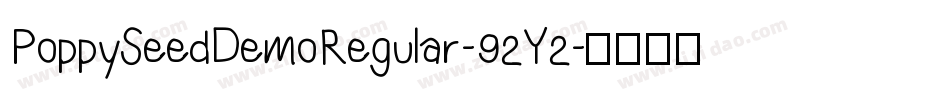 PoppySeedDemoRegular-92Y2字体转换