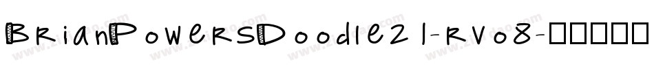 BrianPowersDoodle21-rvo8字体转换