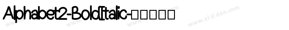Alphabet2-BoldItalic字体转换