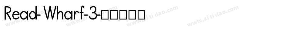 Read-Wharf-3字体转换