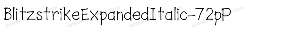 BlitzstrikeExpandedItalic-72pP字体转换