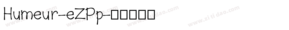 Humeur-eZPp字体转换