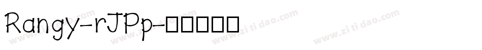 Rangy-rJPp字体转换