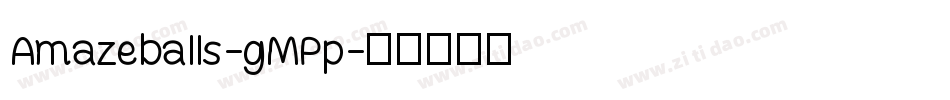 Amazeballs-gMPp字体转换