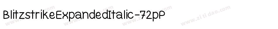 BlitzstrikeExpandedItalic-72pP字体转换