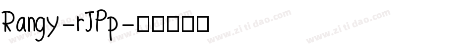 Rangy-rJPp字体转换