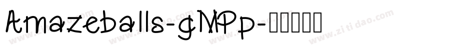 Amazeballs-gMPp字体转换