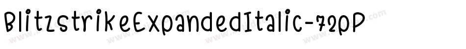 BlitzstrikeExpandedItalic-72pP字体转换