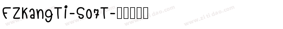 FZKangTi-S07T字体转换