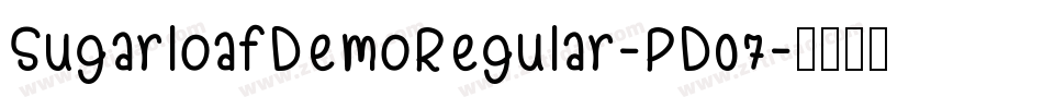 SugarloafDemoRegular-PD07字体转换