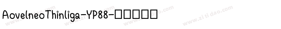 AovelneoThinliga-YP88字体转换