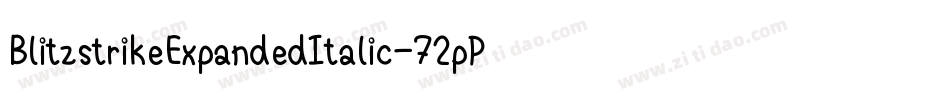 BlitzstrikeExpandedItalic-72pP字体转换