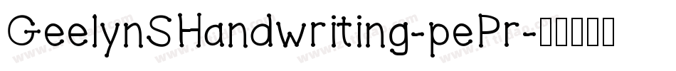 GeelynSHandwriting-pePr字体转换