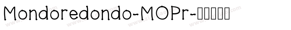 Mondoredondo-MOPr字体转换