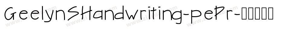 GeelynSHandwriting-pePr字体转换