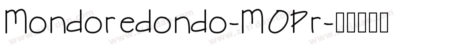 Mondoredondo-MOPr字体转换