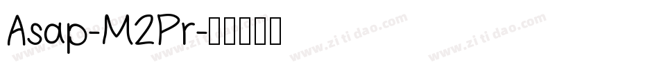 Asap-M2Pr字体转换