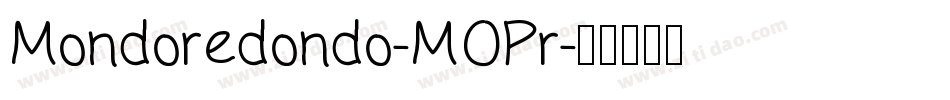 Mondoredondo-MOPr字体转换