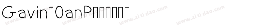 Gavin-0anP字体转换