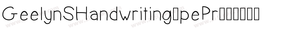 GeelynSHandwriting-pePr字体转换
